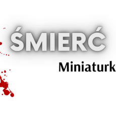 Śmierć – miniaturka
