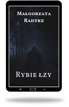 rybie łzy Małgorzata Radtke