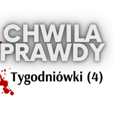 Chwila prawdy… (4)